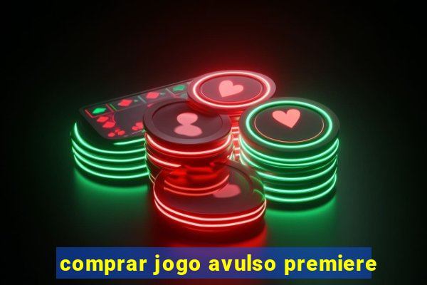 comprar jogo avulso premiere